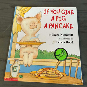Scholastic If You Give a Pig a Pancake Kids Book White Blue